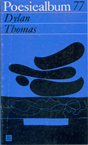 77 Dylan Thomas